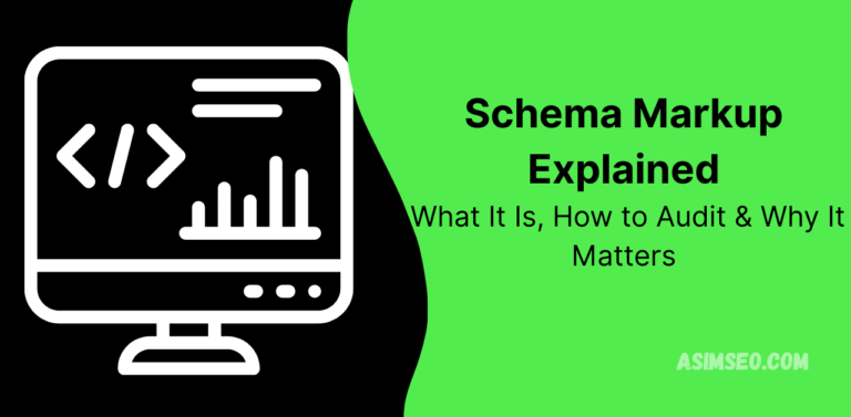 Schema Markup Explained: What It Is, How to Audit & Why It Matters