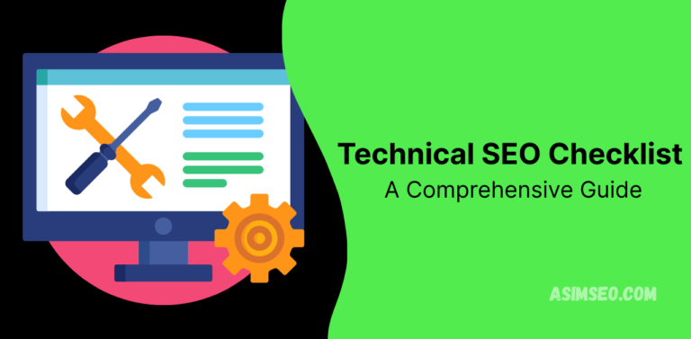 Technical SEO Checklist – A Comprehensive Guide